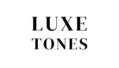Luxe Tones